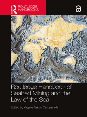 cover image of Routledge Handbook of Seabed Mining and the Law of the Sea